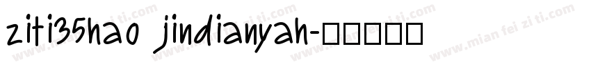 ziti35hao jindianyah字体转换